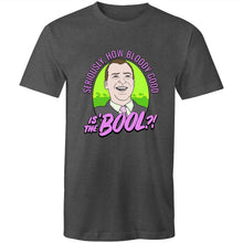 Load image into Gallery viewer, THE &#39;BOOL - TSHIRT