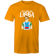 Load image into Gallery viewer, GET LOOSE LIKE LIBBA - FULL FRONTAL (COLOUR)