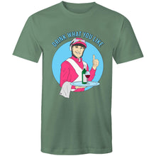 Load image into Gallery viewer, DRINK WHAT YOU LIKE (WINE) - TSHIRT (FRONT)