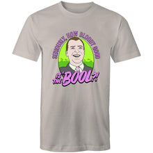 Load image into Gallery viewer, THE &#39;BOOL - TSHIRT